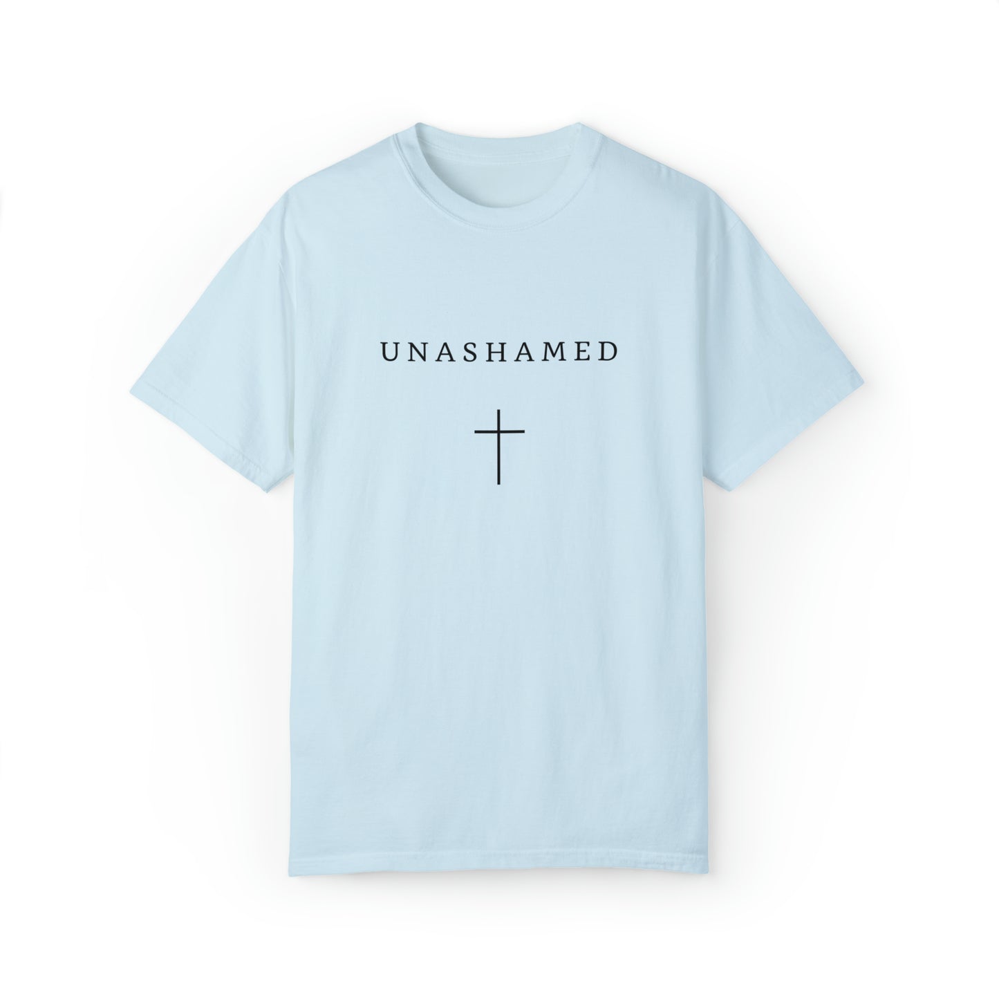 Unashamed T-Shirt