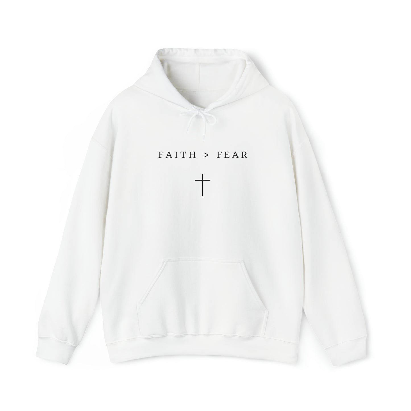 Faith > Fear Hoodie